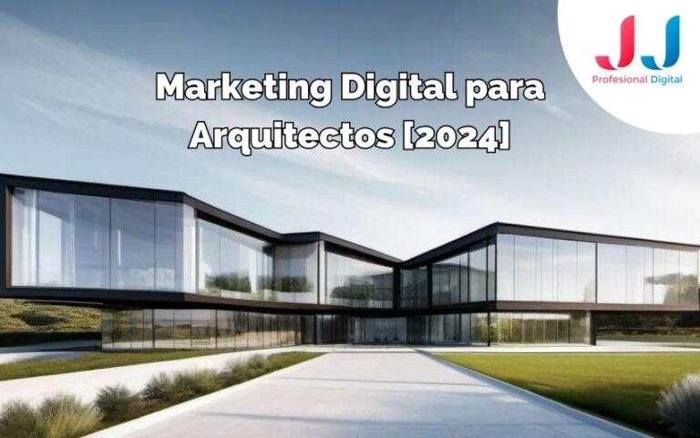 marketing digital para arquitectos - 2024